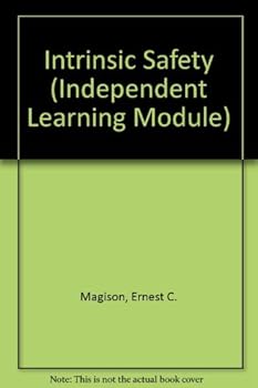 Hardcover Intrinsic Safety (Independent Learning Module) Book
