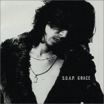 S.O.A.P. (3) Grace