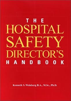 Paperback The Hospital Safety Director's Handbook Book