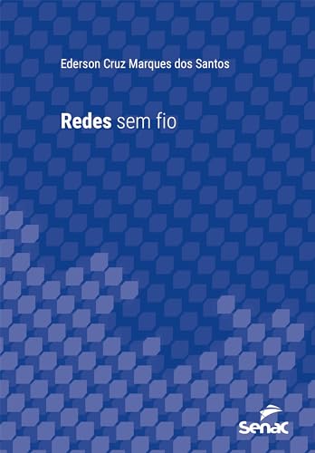 Redes sem fio (Série Universitária)