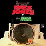 Have You Met Inez Jones? Featuring Oscar Moore