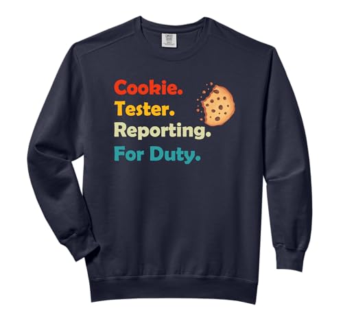Cookie Tester Reporting for Duty Kids Christmas Baking Gift Comfort Colors Adult Sweatshirt