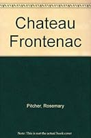 Chateau Frontenac 0770003478 Book Cover