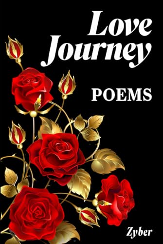 Love Journey: Illustrated Love Poems