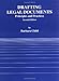 Drafting Legal Documents Principles and Practices (American Casebook)