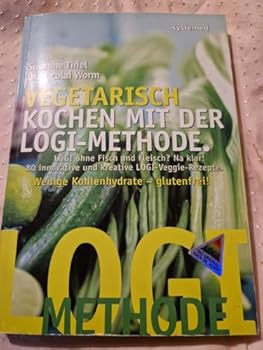 Paperback Vegetarisch kochen mit der Logi-Methode [German] Book