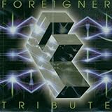 Tribute to Foregner / Various