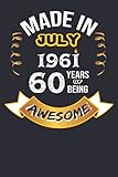 Photo Gallery made in july 1961 60 years of being awesome: happy birthday s gift ideas 60 years old for wife husband, man women, born anniversary, notebook, ... birthday gift for women men, 6"x9"/120 pages Photo Gallery made in july 1961 60 years of being awesome: happy birthday s gift ideas 60 years old for wife husband, man women, born anniversary, notebook, ... birthday gift for women men, 6"x9"/120 pages