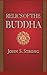 Relics of the Buddha (Buddhisms: A Princeton University Press Series)