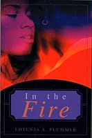 In The Fire 0976188309 Book Cover