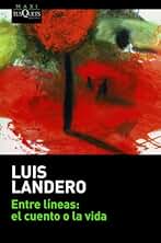 Entre líneas: el cuento o la vida (MAXI)