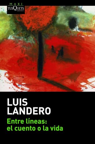 Entre líneas: el cuento o la vida (MAXI)