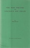 The New Theatre in Lincoln's Inn Fields 0854300279 Book Cover