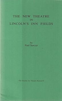 Paperback The new theatre in Lincoln's Inn Fields Book