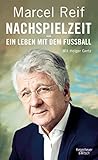  Nachspielzeit - ein Leben mit dem Fußball