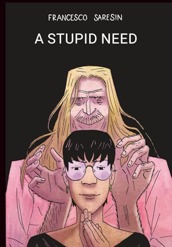 A stupid need