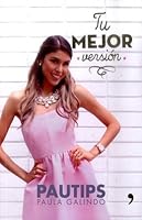 TU MEJOR VERSION 9584251856 Book Cover
