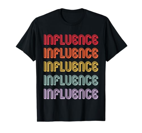 Influencia Camiseta