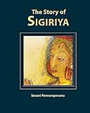 schweizer krankheit  The Story of Sigiriya