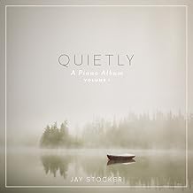 Quietly, A Piano Album Instrumental album From the creators of Scripture Lullabies