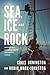 Sea, Ice and Rock: Sailing and Climbing Above the Arctic Circle