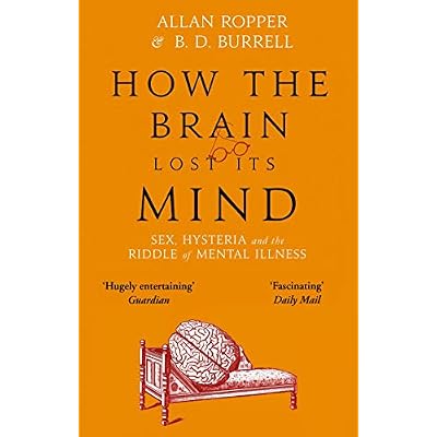 How The Brain Lost Its Mind