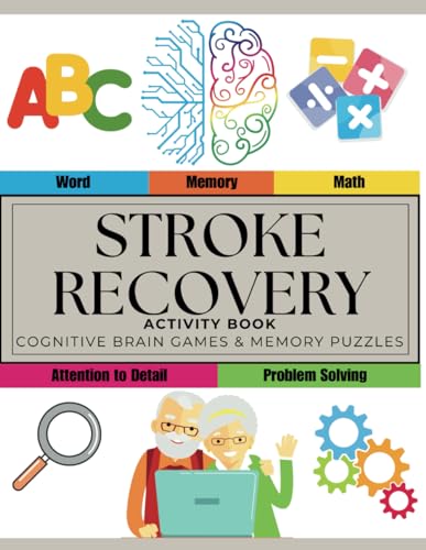 Stroke Recovery Activity Book: Cognitive Brain Games and Memory Puzzles