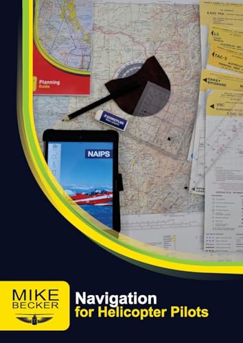  Navigation for Helicopter Pilots