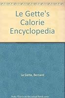 Le Gettes Calorie Encyclopedia 0517455935 Book Cover