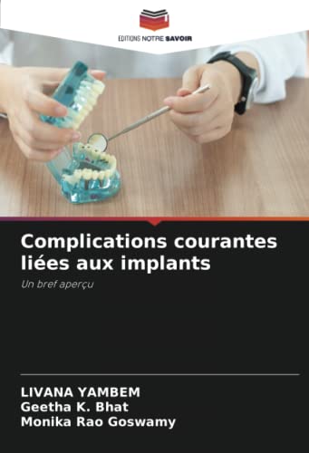 Complications courantes liées aux implants: Un bref aperçu