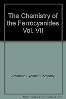 The Chemistry of the Ferrocyanides B009SK0QBQ Book Cover