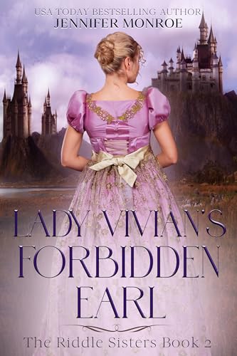Lady Vivian's Forbidden Earl: The Riddle Sisters Book 2 (A Clean Romance with a bit of Mystery)