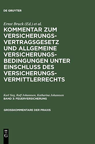 Feuerversicherung (Großkommentare der Praxis) (German Edition)