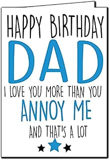 Cheeky Chops Cards Funny Birthday Card - Dad Annoy me C208 Full colour
