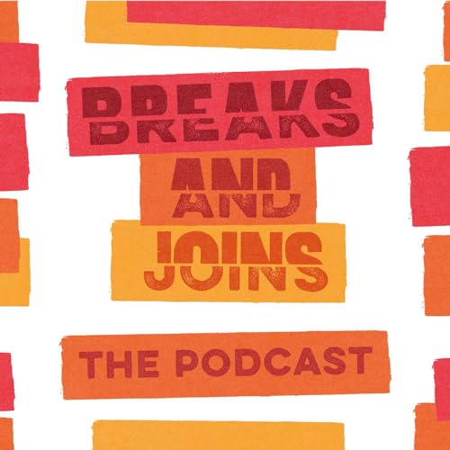 『Breaks & Joins Podcast』のカバーアート
