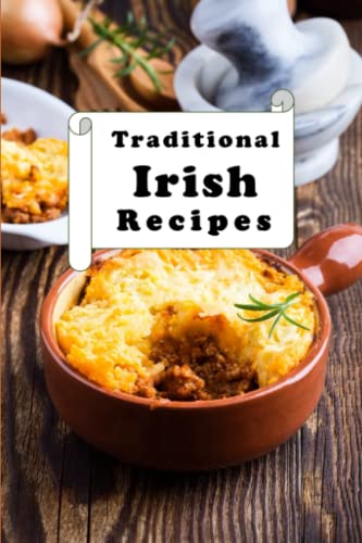 Traditional Irish Recipes (European Cookbook Series)