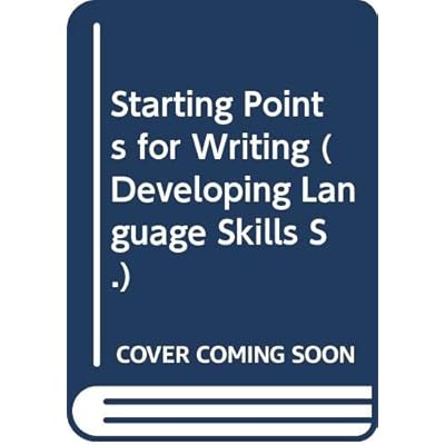 Starting Points for Writing