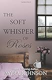 The Soft Whisper of Roses
