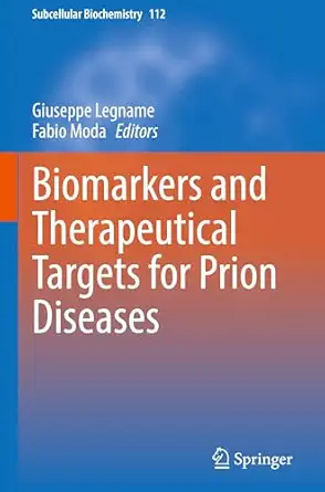 Biomarkers and Therapeutical Targets for Prion Diseases-Wow! eBook
