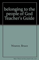 belonging to the people of God Teacher's Guide B000GSCW3Y Book Cover