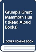 Grump's Great Mammoth Hunt 0416136028 Book Cover