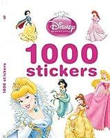Princesses, 1000 stickers 2014633207 Book Cover