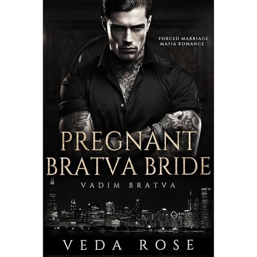 Pregnant Bratva Bride by Veda Rose episode artwork