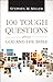 100 Tough Questions about God and the Bible