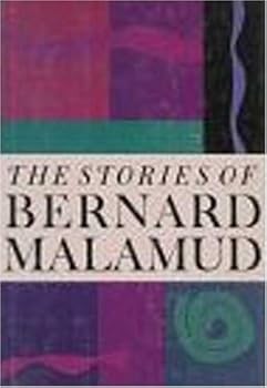 The Stories of Bernard Malamud by Bernard Malamud (1989-10-01)