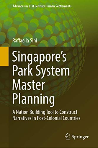 Singapore’s Park System Master Planning outil de construction nationale - 2