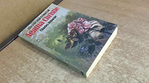 OSBORNE C:LIFE,CRIMES,AGATHA CHRISTIE PR: Life,... 1854790463 Book Cover