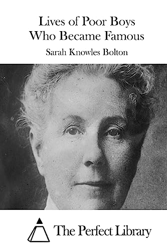 Lives of Poor Boys Who Became Famous 1511701099 Book Cover