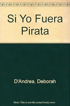 Hardcover If I Were a Pirate, or a Cowboy, or a Knight, Or... Book