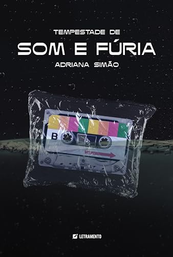 Tempestade de som e fúria